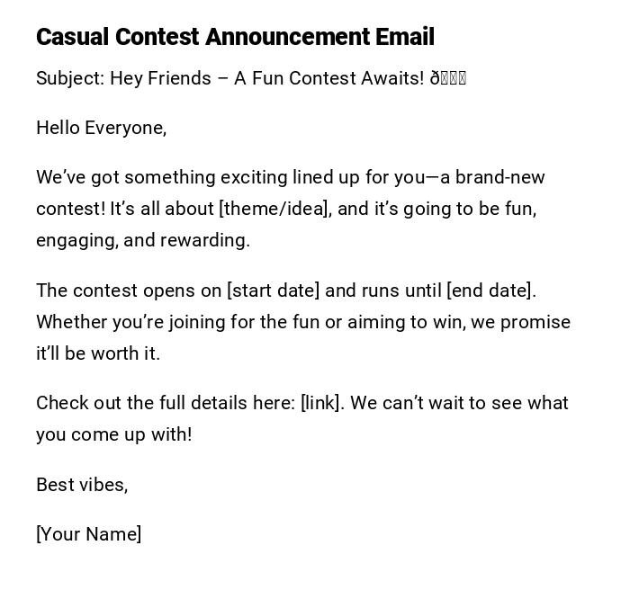Casual Contest Announcement Email Casual Contest Announcement Email