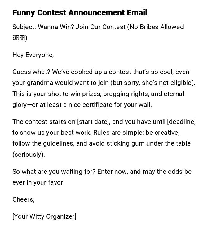 Funny Contest Announcement Email Funny Contest Announcement Email