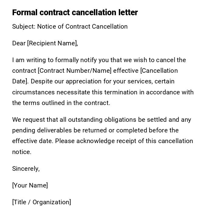 Formal contract cancellation letter Formal contract cancellation letter