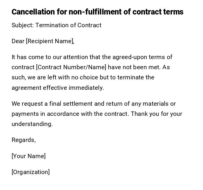 Cancellation for non-fulfillment of contract terms Cancellation for non-fulfillment of contract terms