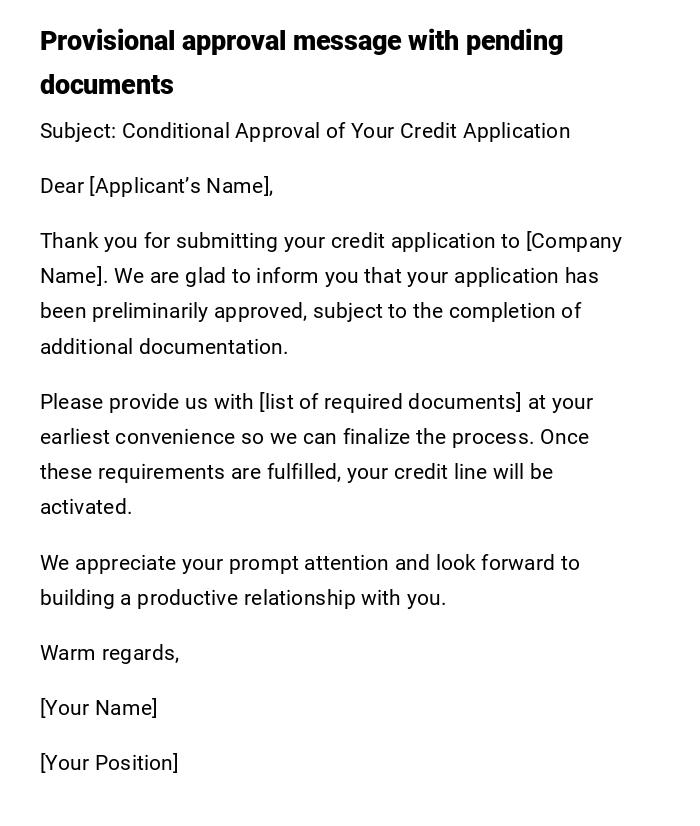 Provisional approval message with pending documents Provisional approval message with pending documents