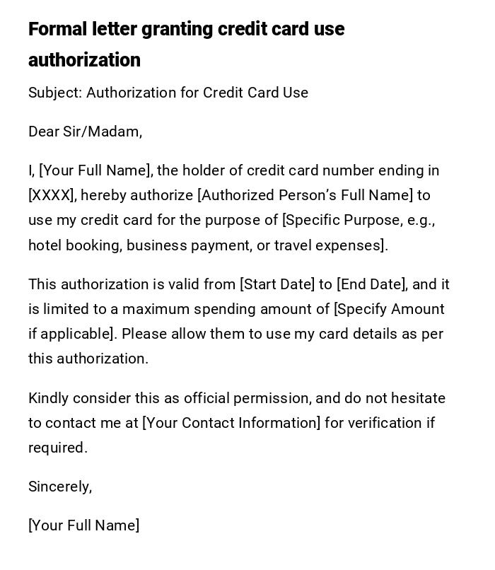 Formal letter granting credit card use authorization Formal letter granting credit card use authorization