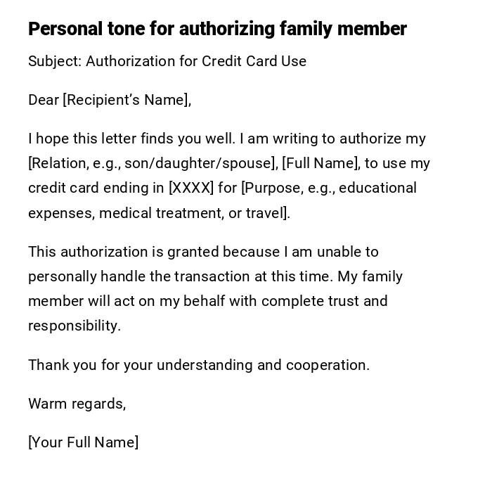 Personal tone for authorizing family member Personal tone for authorizing family member