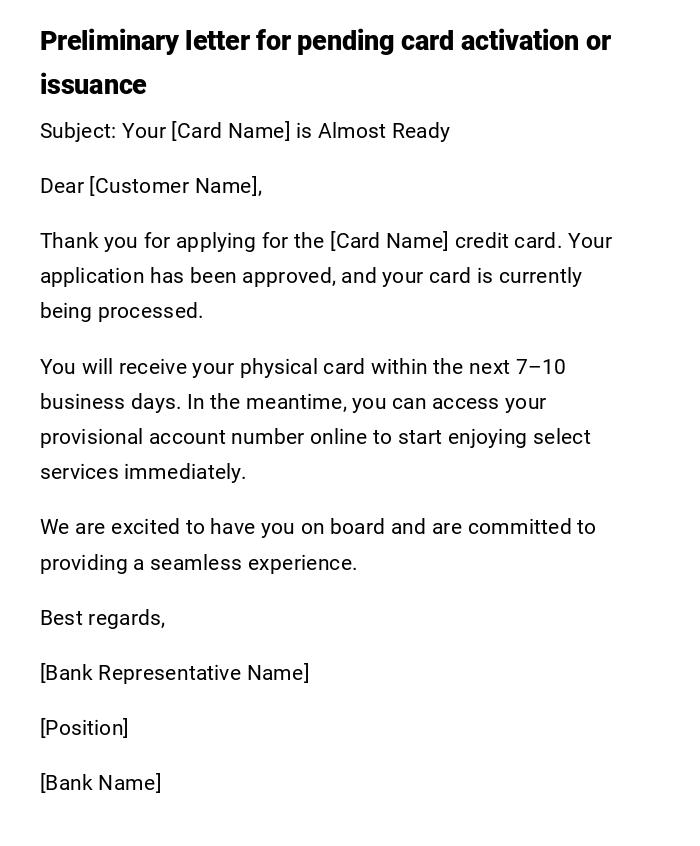 Preliminary letter for pending card activation or issuance