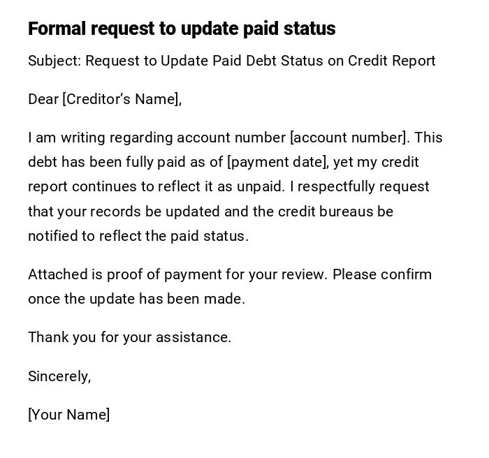 Formal request to update paid status Formal request to update paid status