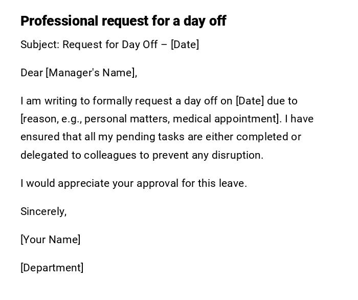 Professional request for a day off Professional request for a day off