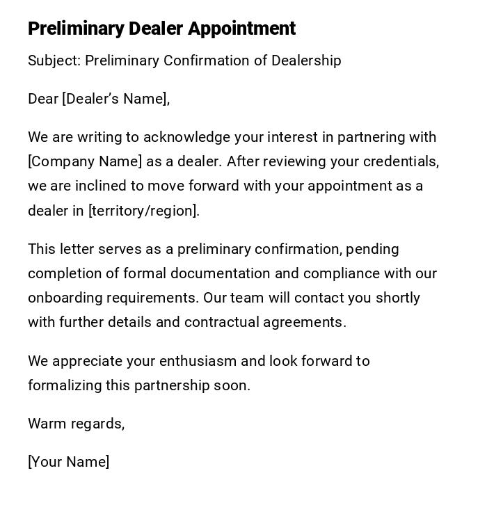 Preliminary Dealer Appointment