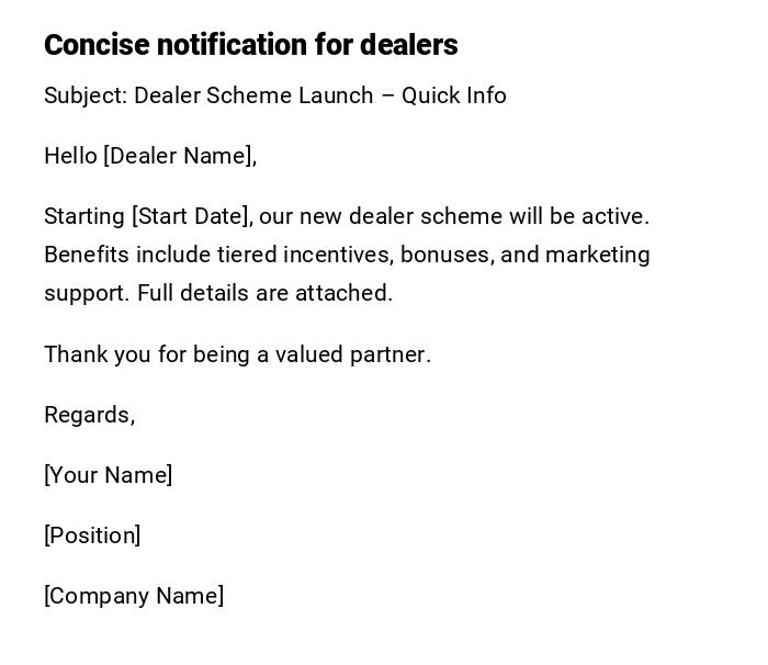 Concise notification for dealers Concise notification for dealers