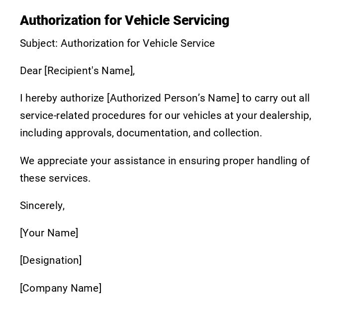 Authorization for Vehicle Servicing Authorization for Vehicle Servicing