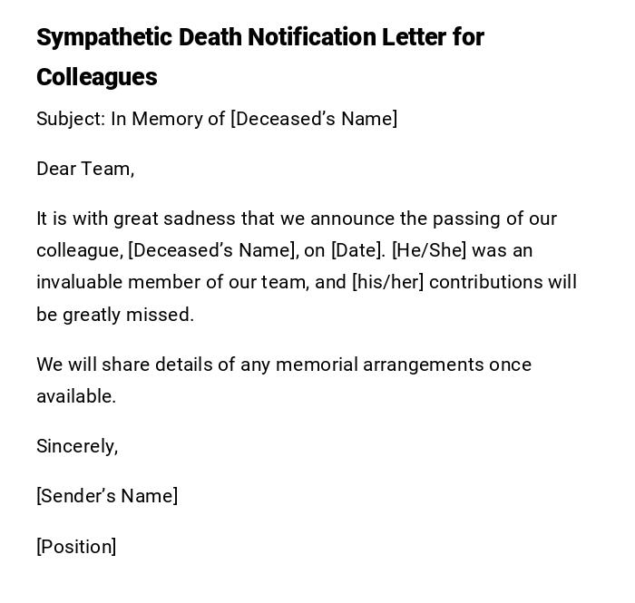 Sympathetic Death Notification Letter for Colleagues Sympathetic Death Notification Letter for Colleagues