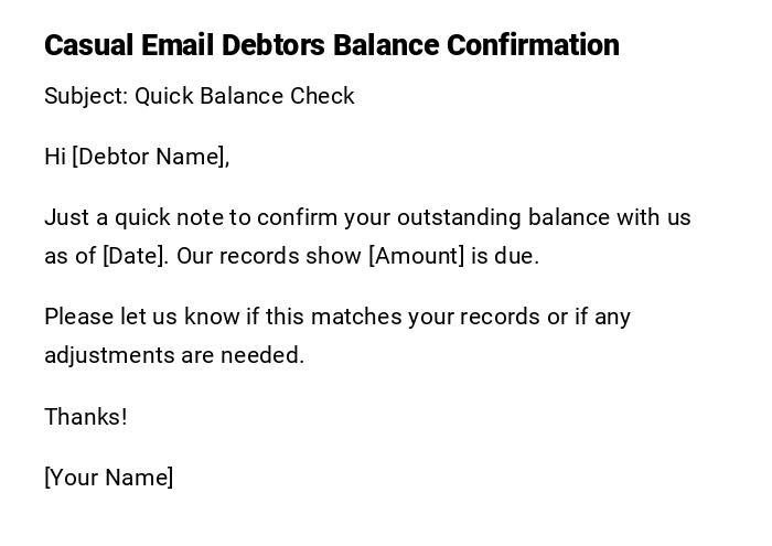 Casual Email Debtors Balance Confirmation Casual Email Debtors Balance Confirmation