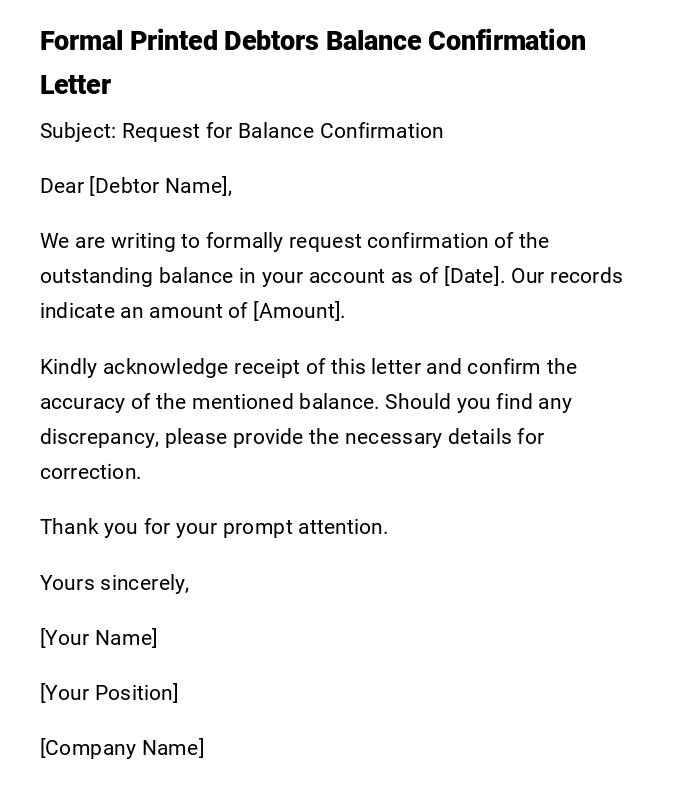 Formal Printed Debtors Balance Confirmation Letter Formal Printed Debtors Balance Confirmation Letter