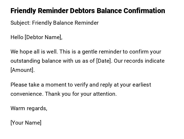 Friendly Reminder Debtors Balance Confirmation Friendly Reminder Debtors Balance Confirmation