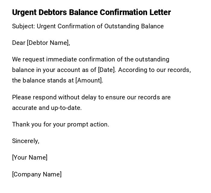 Urgent Debtors Balance Confirmation Letter Urgent Debtors Balance Confirmation Letter