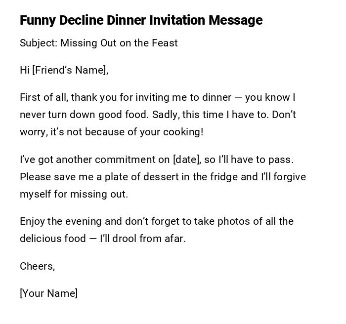Funny Decline Dinner Invitation Message