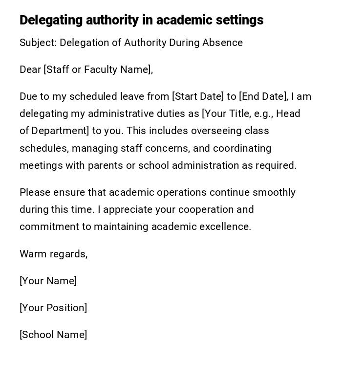 Delegating authority in academic settings Delegating authority in academic settings