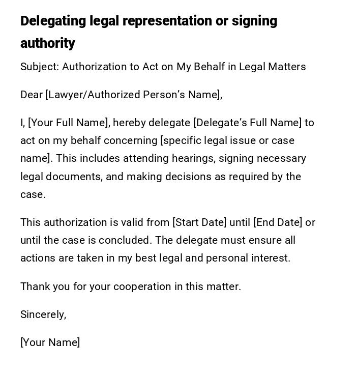 Delegating legal representation or signing authority Delegating legal representation or signing authority