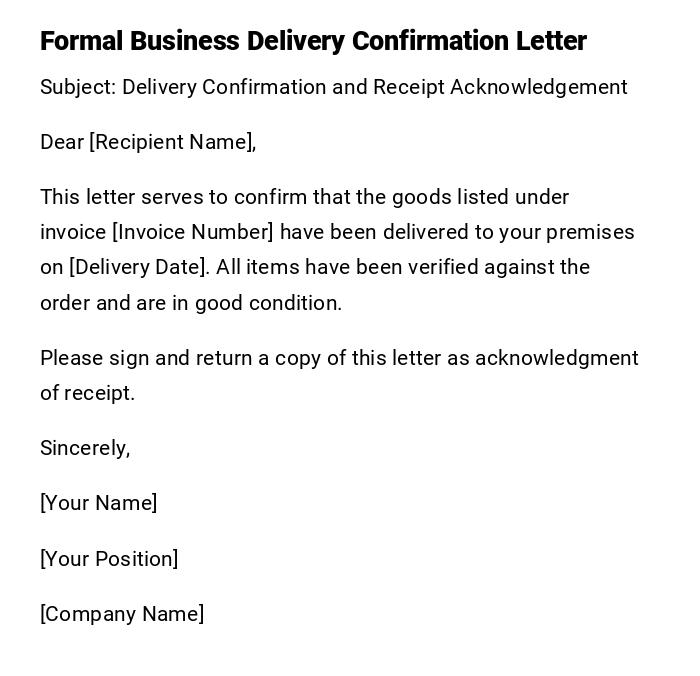 Formal Business Delivery Confirmation Letter Formal Business Delivery Confirmation Letter