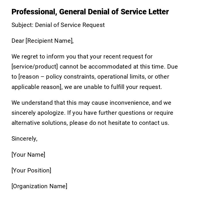 Professional, General Denial of Service Letter Professional, General Denial of Service Letter