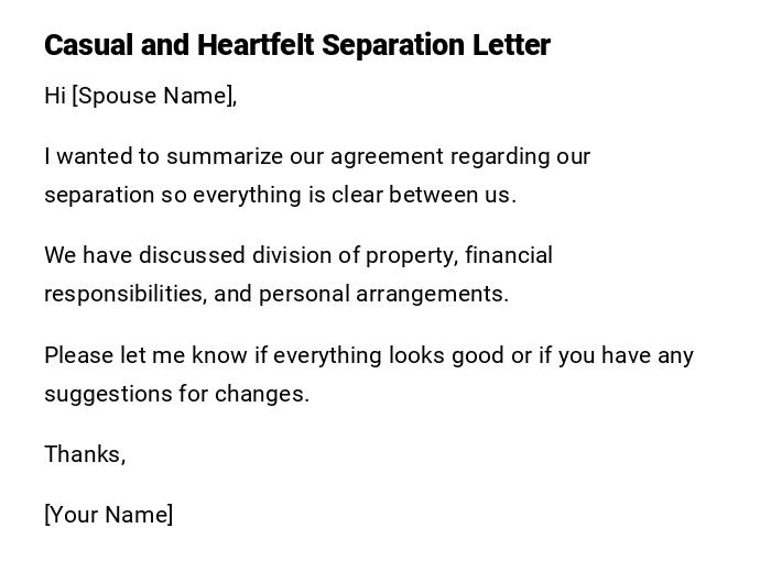 Casual and Heartfelt Separation Letter Casual and Heartfelt Separation Letter