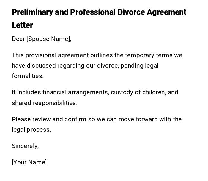 Preliminary and Professional Divorce Agreement Letter Preliminary and Professional Divorce Agreement Letter