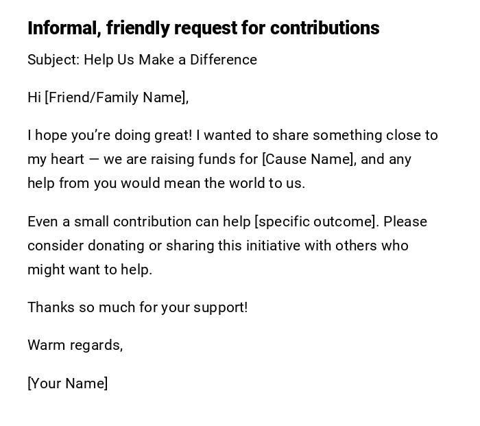 Informal, friendly request for contributions Informal, friendly request for contributions