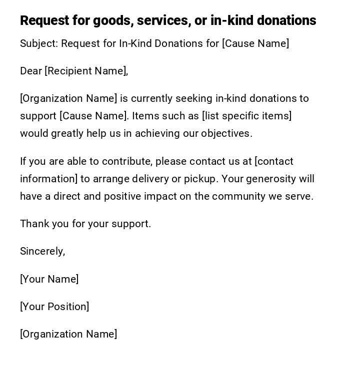 Request for goods, services, or in-kind donations Request for goods, services, or in-kind donations