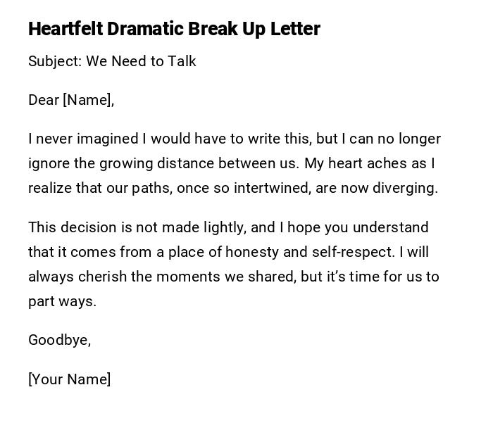 Heartfelt Dramatic Break Up Letter Heartfelt Dramatic Break Up Letter