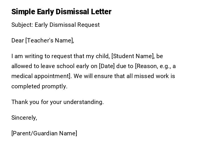 Simple Early Dismissal Letter Simple Early Dismissal Letter