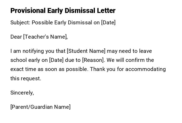 Provisional Early Dismissal Letter Provisional Early Dismissal Letter