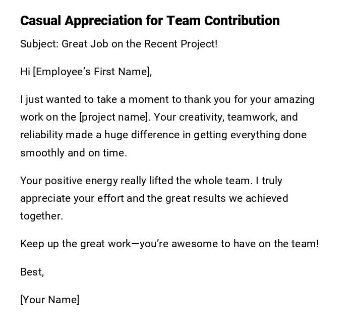 Casual Appreciation for Team Contribution Casual Appreciation for Team Contribution