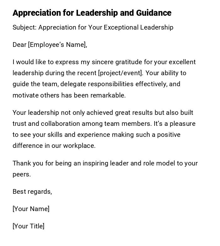 Appreciation for Leadership and Guidance Appreciation for Leadership and Guidance