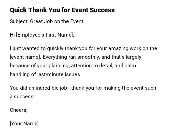 Quick Thank You for Event Success Quick Thank You for Event Success