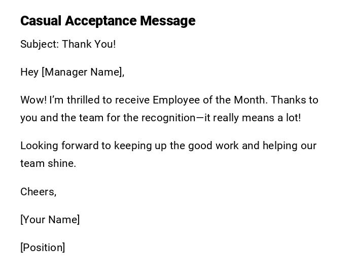 Casual Acceptance Message Casual Acceptance Message