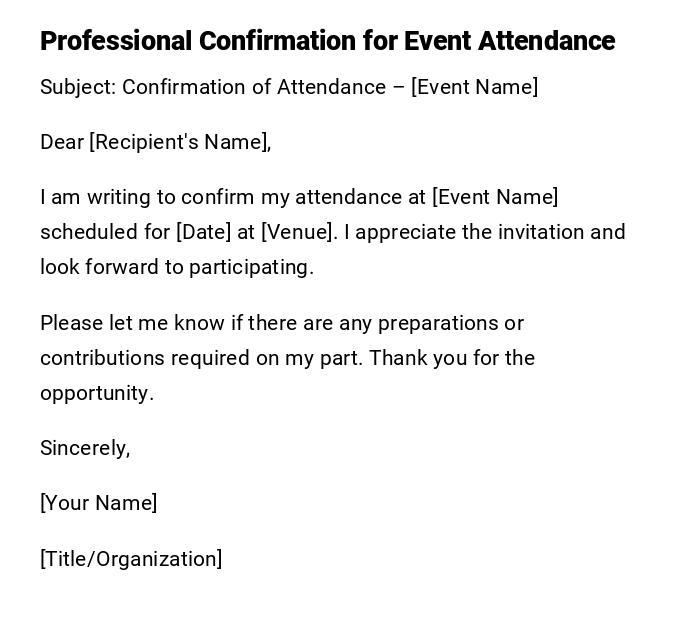 Professional Confirmation for Event Attendance Professional Confirmation for Event Attendance