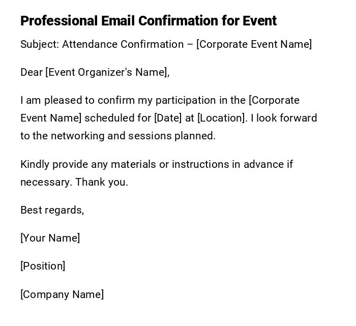 Professional Email Confirmation for Event Professional Email Confirmation for Event