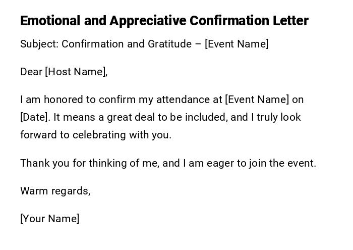 Emotional and Appreciative Confirmation Letter Emotional and Appreciative Confirmation Letter