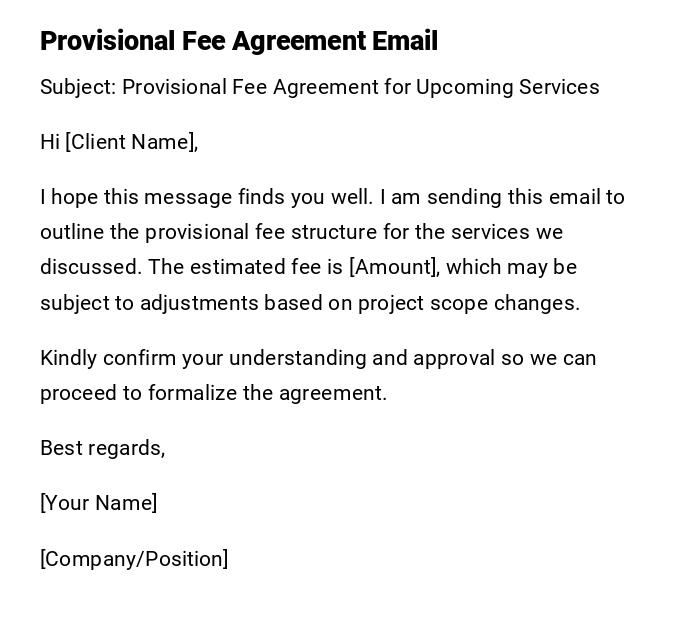 Provisional Fee Agreement Email Provisional Fee Agreement Email