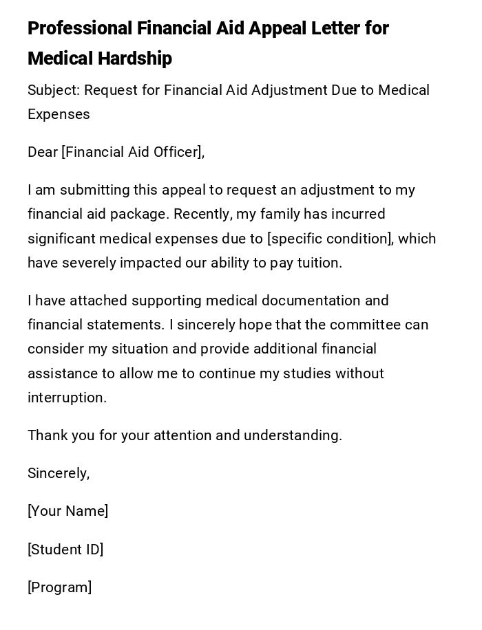 Professional Financial Aid Appeal Letter for Medical Hardship Professional Financial Aid Appeal Letter for Medical Hardship