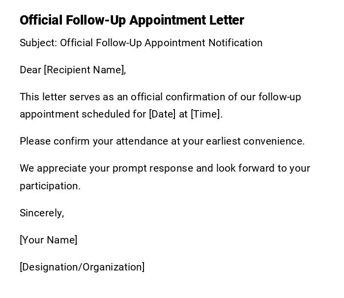 Official Follow-Up Appointment Letter Official Follow-Up Appointment Letter