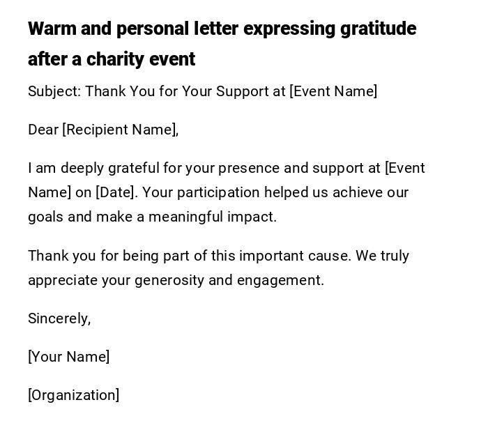 Warm and personal letter expressing gratitude after a charity event Warm and personal letter expressing gratitude after a charity event