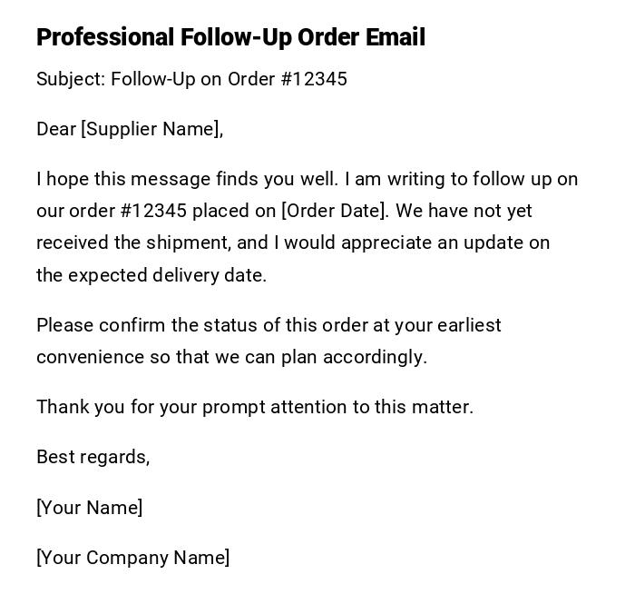 Professional Follow-Up Order Email Professional Follow-Up Order Email