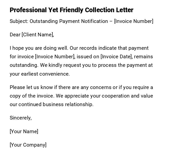 Professional Yet Friendly Collection Letter Professional Yet Friendly Collection Letter