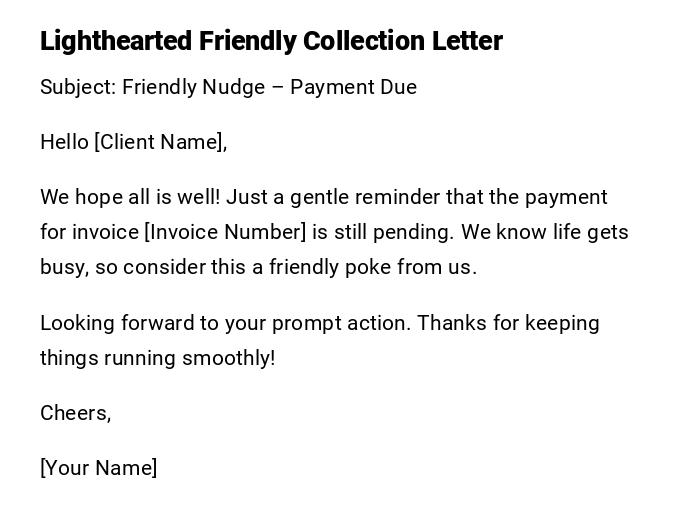 Lighthearted Friendly Collection Letter Lighthearted Friendly Collection Letter