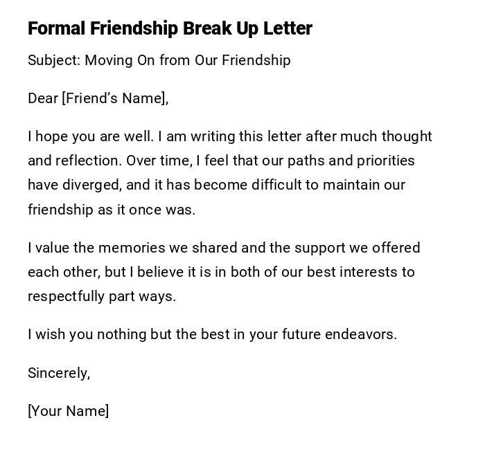 Formal Friendship Break Up Letter Formal Friendship Break Up Letter