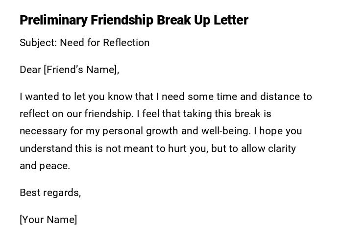Preliminary Friendship Break Up Letter Preliminary Friendship Break Up Letter