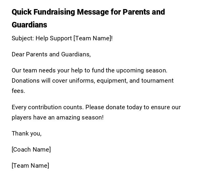 Quick Fundraising Message for Parents and Guardians Quick Fundraising Message for Parents and Guardians