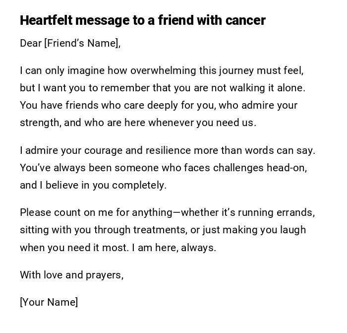 Heartfelt message to a friend with cancer Heartfelt message to a friend with cancer