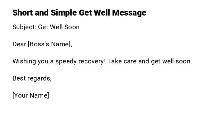 Short and Simple Get Well Message Short and Simple Get Well Message