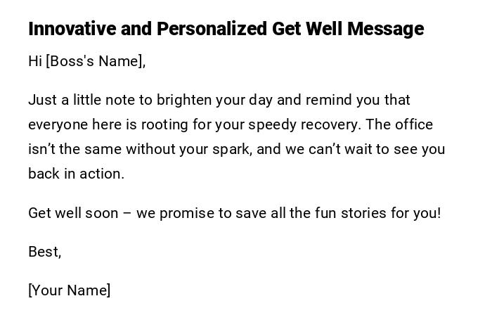 Innovative and Personalized Get Well Message Innovative and Personalized Get Well Message